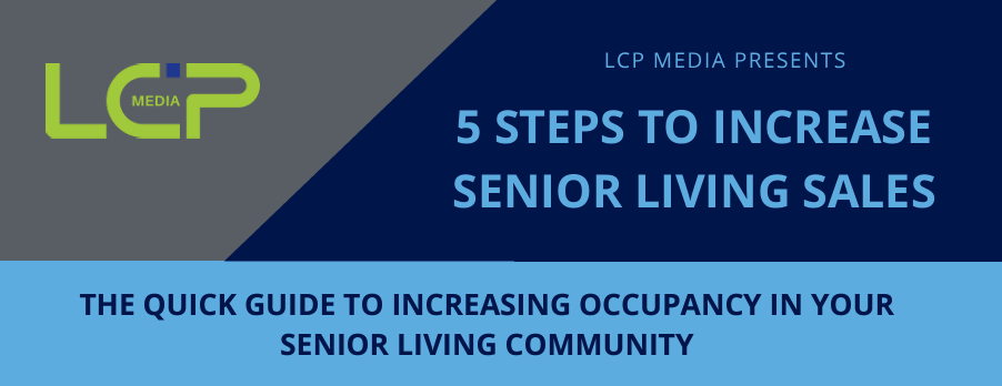5 Steps to Increase Senior Living Sales