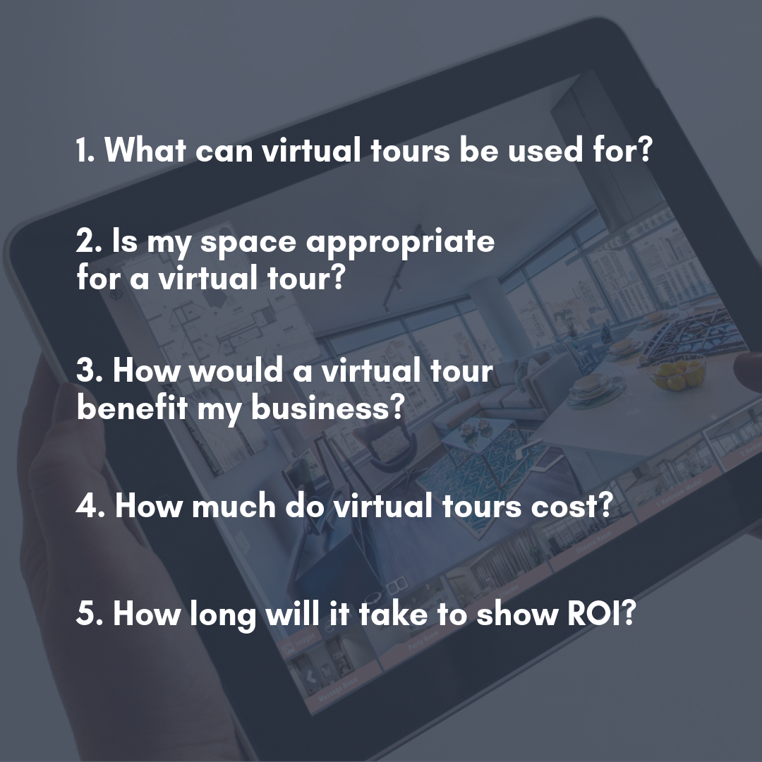 Virtual Tour Questions