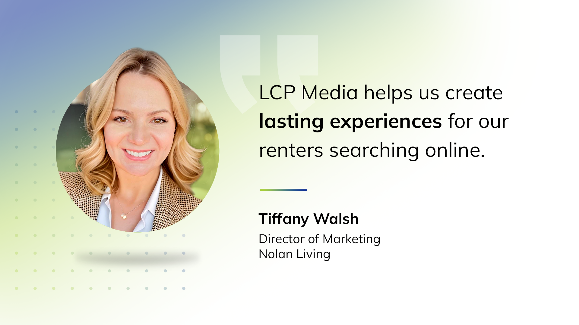 Visual media results: How Nolan Living elevated its property marketing